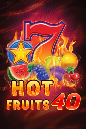 Slot Hot Fruits 40